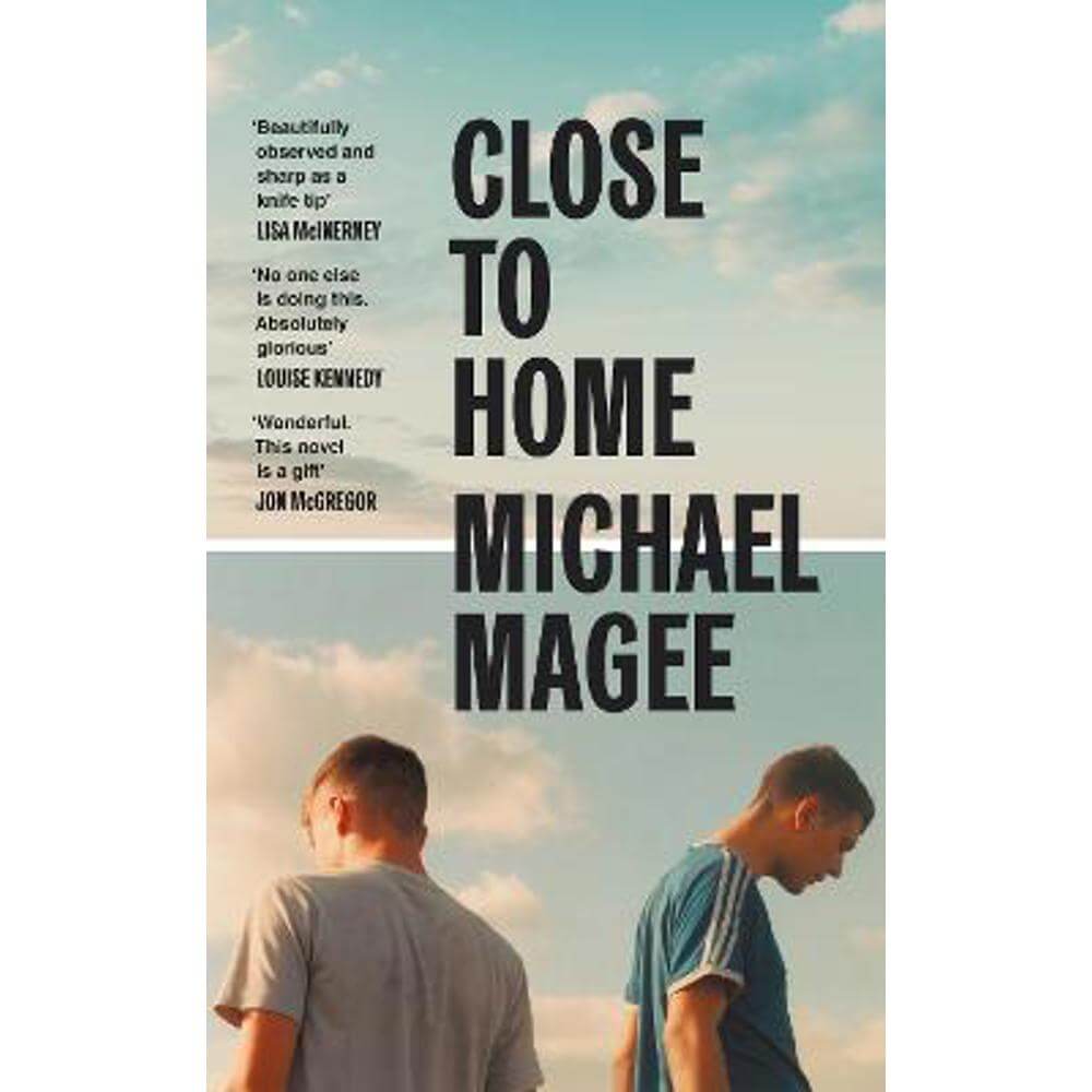 Close to Home (Hardback) - Michael Magee